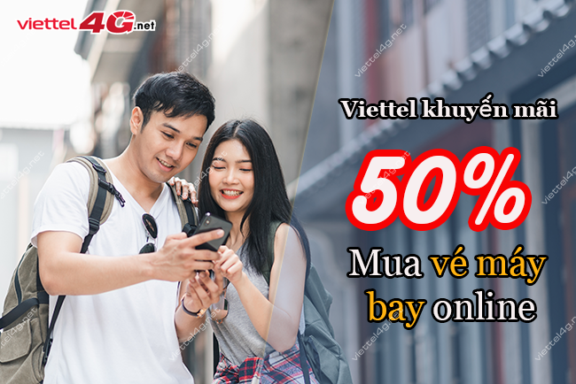 Vietetl khuyến mãi 50% mua vé báy may online Vietetl khuyến mãi 50% mua vé báy may online