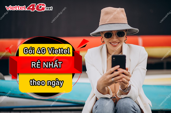 Gói cước 4G Viettel rẻ nhất Gói cước 4G Viettel rẻ nhất