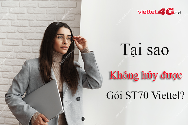 Tại sao không hủy được gói ST70