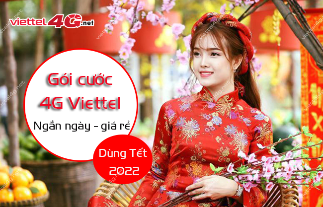 goi cuoc 4g viettel dung tet 2022