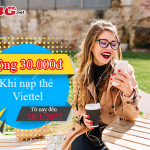 Khuyến mãi nạp thẻ Viettel cộng 30.000đ đến 28/1/2022