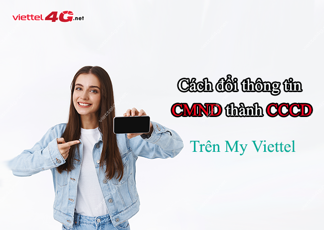 Cách đổi thông tin CMND thành CCCD trên My Viettel