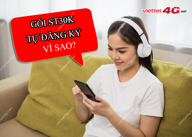 Gói ST30K tự đăng ký Gói ST30K tự đăng ký