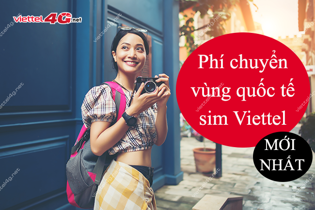 Phí chuyển vùng quốc tế sim Viettel Phí chuyển vùng quốc tế sim Viettel