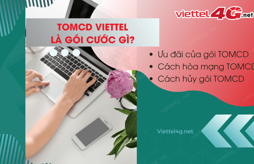 tomcd viettel la goi cuoc gi