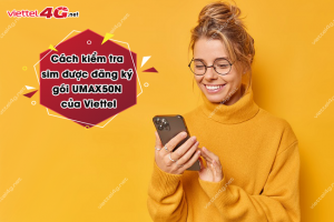 kiem tra sim có duoc dang ky goi UMAX50N