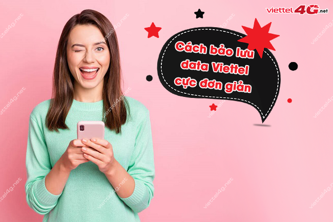 bao luu dung luong 4G Viettel bao luu data viettel