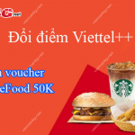 Đổi điểm Viettel++ nhận voucher ShopeeFood 50K