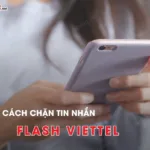 Tat tin nhan Flash Viettel nhu the nao de tranh bi lam phien