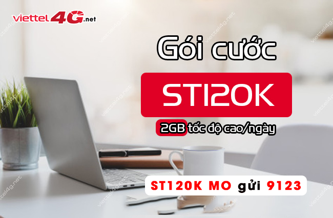 goi ST120k Viettel dang ky goi ST120k Viettel