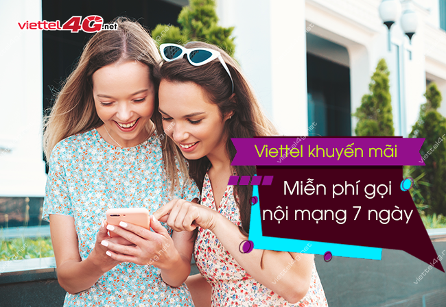 Viettel miễn phí gọi nội mạng 7 ngày