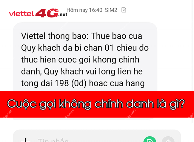 Cuộc gọi không chính danh là gì? Cuộc gọi không chính danh là gì?