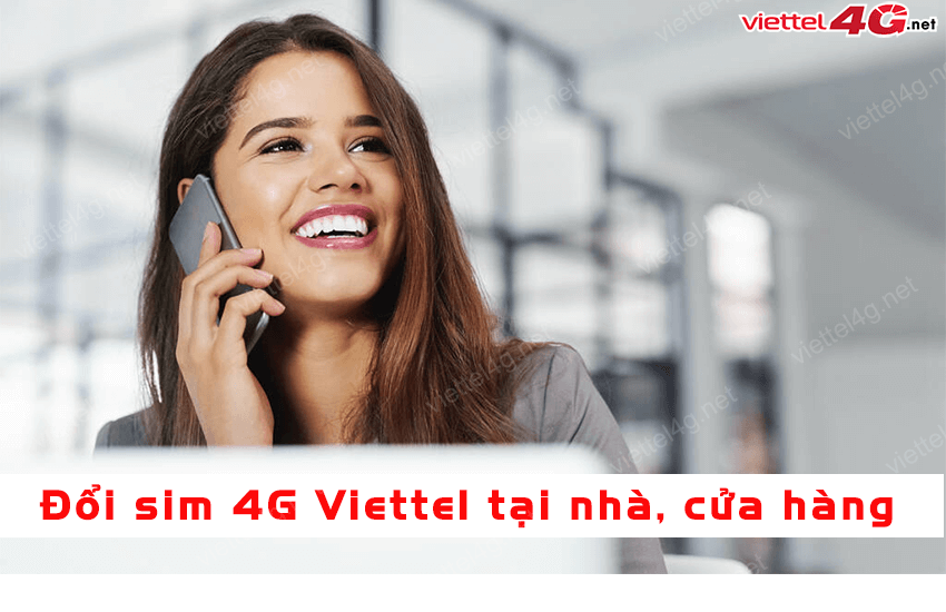 nang cap sim 4g viettel doi sim 4g viettel