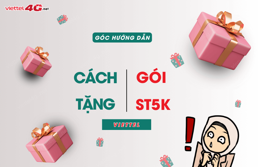 Cach tang goi ST5K cho thue bao khac