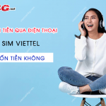 ban tien dien thoai viettel ton phi khong