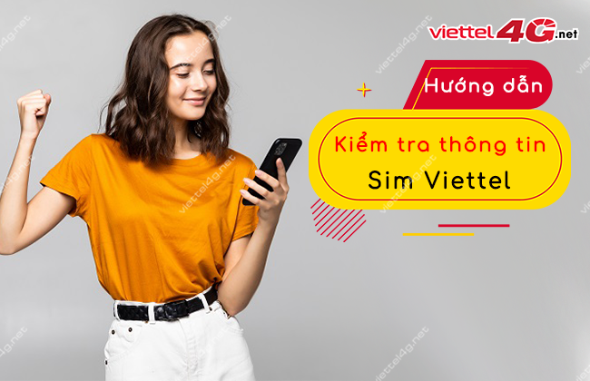 kiem tra thong tin sim viettel cach kiem tra thong tin sim viettel