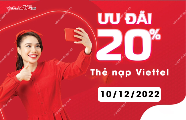 khuyen mai the nap viettel 10 12 2022