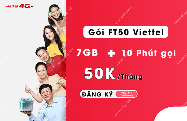 cach dang ky goi cuoc FT50 Viettel