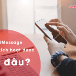 iMessage khong kich hoat duoc do dau