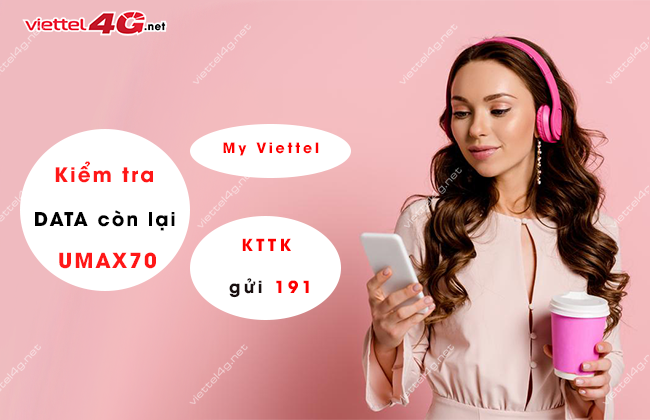 huong dan kiem tra uu dai goi cuoc umax70 viettel