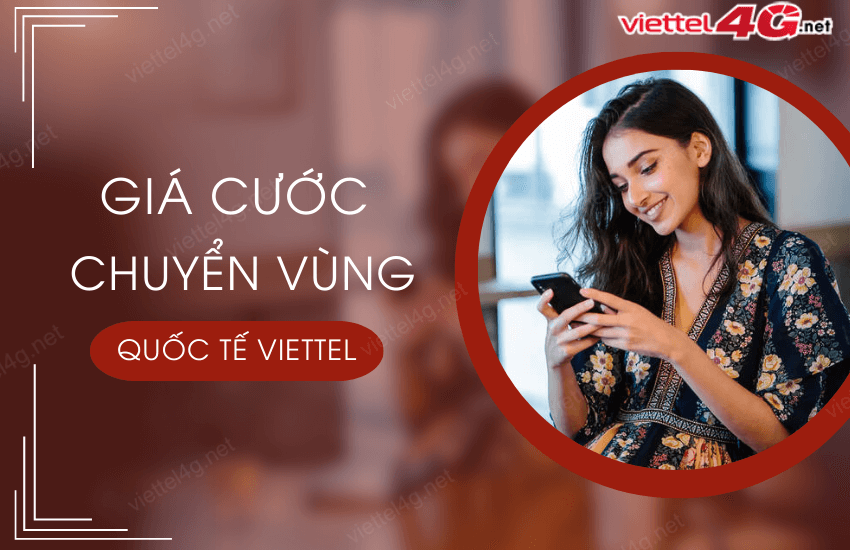 gia cuoc chuyen vung quoc te viettel 