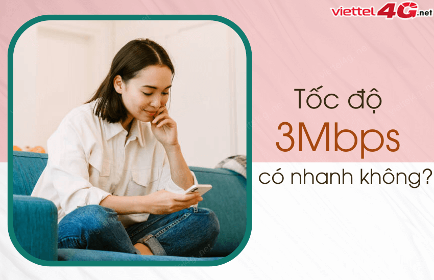 toc do 3mbps co nhanh khong