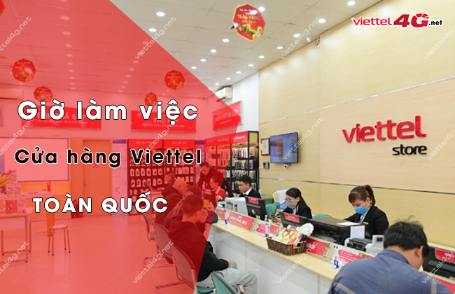 gio lam viec cua cua hang viettel toan quoc