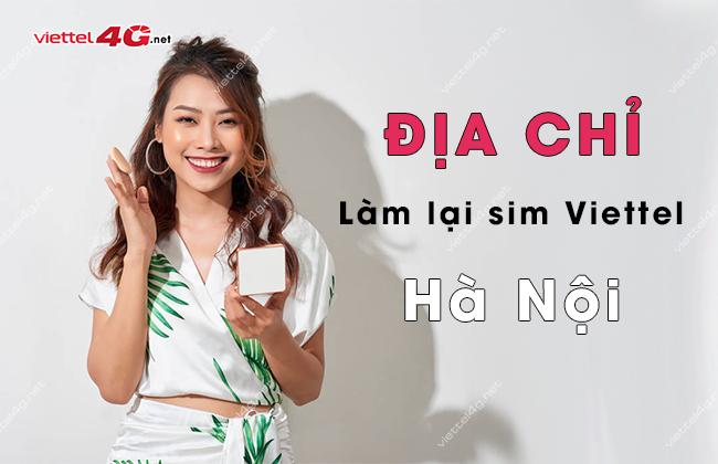 lam lai sim viettel ha noi o dau