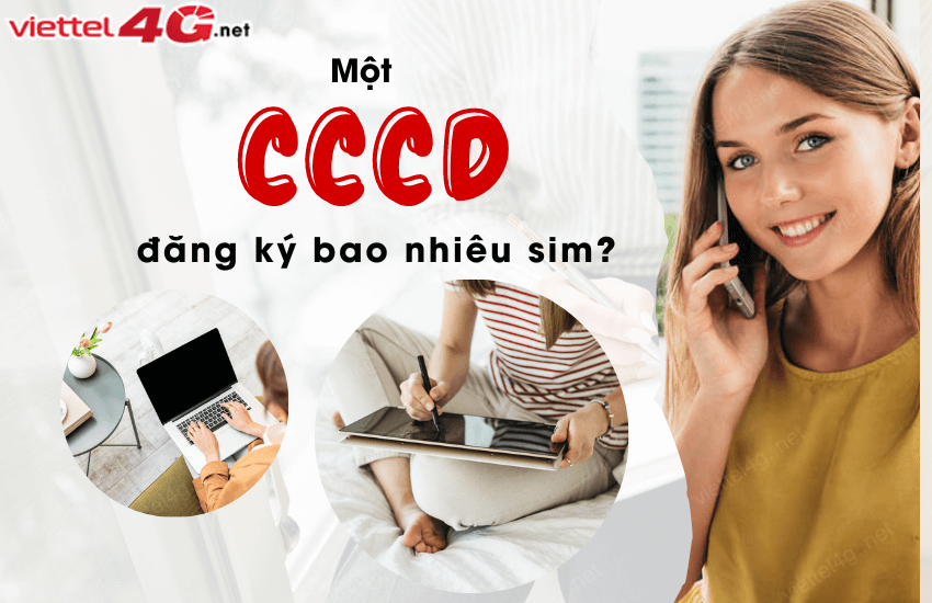 1 cccd dang ky bao nhieu sim 