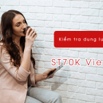 huong dan kiem tra dung luong ST70K Viettel