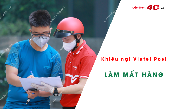 khieu nai viettel post lam mat hang