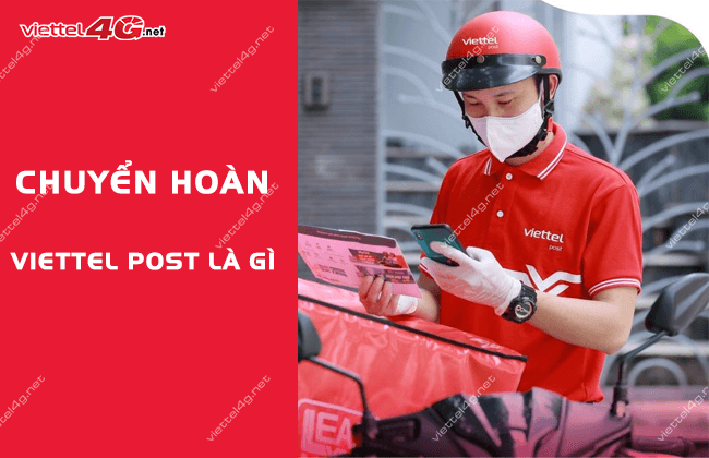 chuyen hoan viettel post la gi