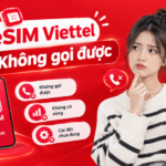 esim viettel khong goi duoc