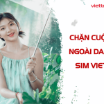 chan cuoc goi ngoai danh ba sim viettel