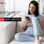 kiem tra thoi han wifi viettel