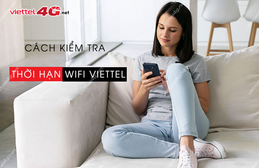 kiem tra thoi han wifi viettel