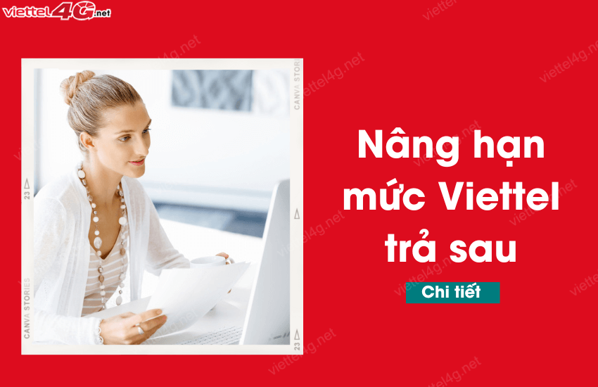 nang han muc viettel tra sau