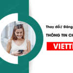 Dang ky thay doi thong tin thue bao chinh chu Viettel