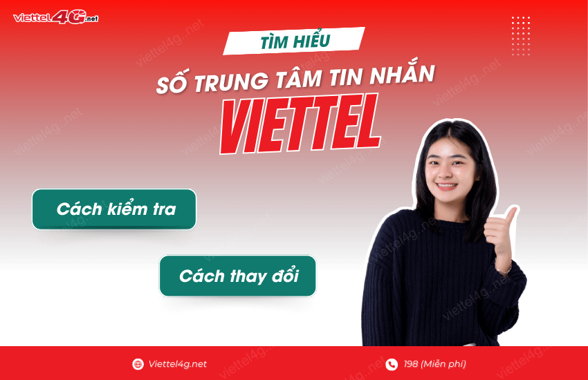 So trung tam tin nhan Viettel 2024 chinh xac nhat