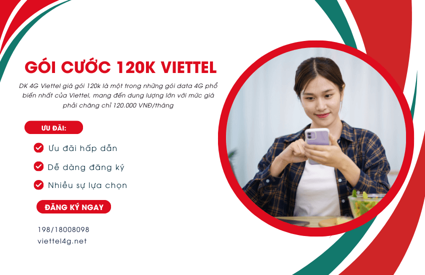 dang ky goi cuoc 120k cua viettel goi cuoc 120k cua viettel