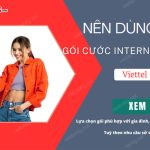 nen dung goi cuoc internet viettel nao cho gia dinh