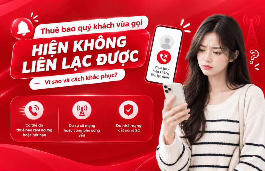 thue bao quy khach vua goi hien khong lien lac duoc