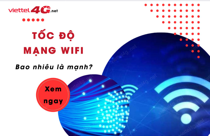 toc do mang wifi bao nhieu la manh