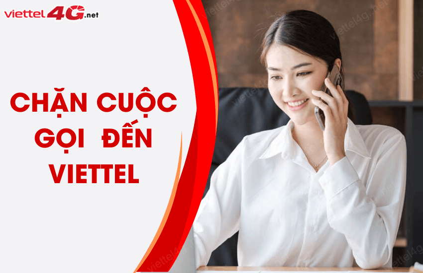 chan cuoc goi den viettel 