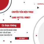 chuyen tien dien thoai viettel sang viettel money