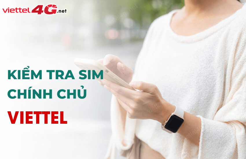 kiem tra sim chinh chu viettel 