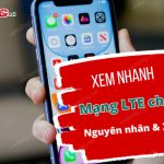 mang lte cham phai lam sao