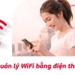 cach quan ly wifi viettel bang dien thoai