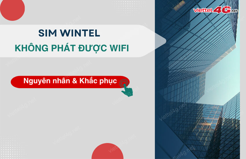 sim wintel khong phat duoc wifi