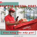 Shipper Viettel Post giao hang den may gio